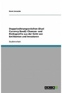 Doppelwährungsanleihen (Dual Currency Bond)