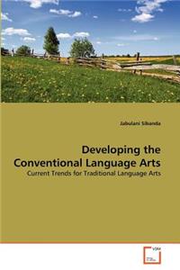 Developing the Conventional Language Arts