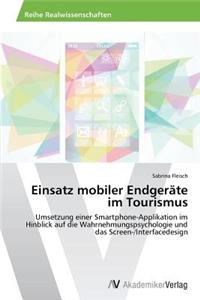 Einsatz mobiler Endgeräte im Tourismus