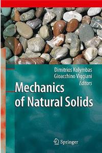 Mechanics of Natural Solids