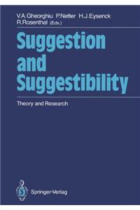 Suggestion and Suggestibility