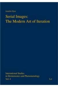 Serial Images: The Modern Art of Iteration, 4