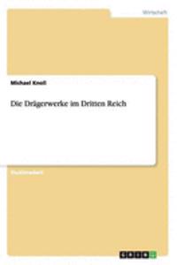 Drägerwerke im Dritten Reich