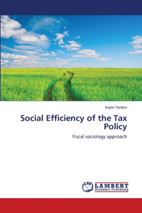 Social Efficiency of the Tax Policy