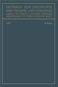 Beiträge Zur Geschichte Der Technik Und Industrie