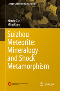 Suizhou Meteorite: Mineralogy and Shock Metamorphism