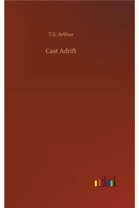 Cast Adrift