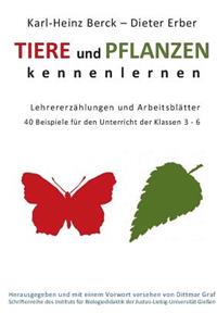 Tiere und Pflanzen kennenelernen