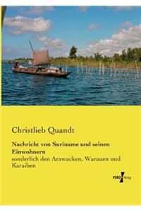 Nachricht von Suriname und seinen Einwohnern