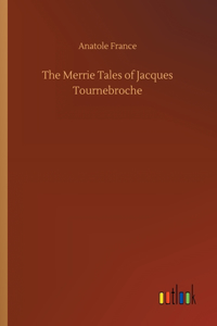 The Merrie Tales of Jacques Tournebroche