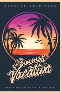 Permanent Vacation