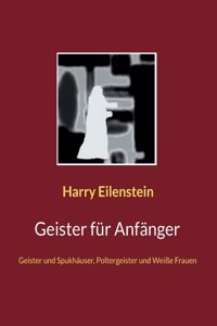 Geister für Anfänger