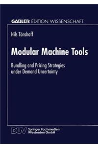 Modular Machine Tools