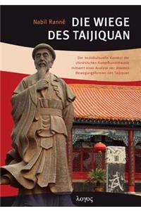 Die Wiege Des Taijiquan