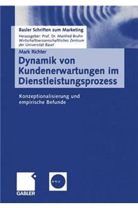 Dynamik von Kundenerwartungen im Dienstleistungsprozess