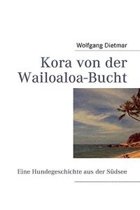 Kora Von Der Wailoaloa-Bucht