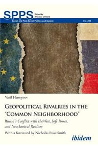 Geopolitical Rivalries in the 