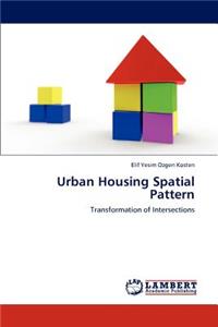 Urban Housing Spatial Pattern