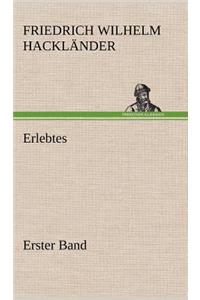 Erlebtes. Erster Band