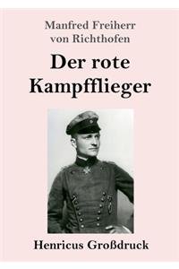 Der rote Kampfflieger (Großdruck)