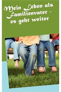 Mein Leben als Familienvater (Band 2)