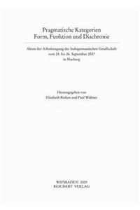 Pragmatische Kategorien. Form, Funktion Und Diachronie