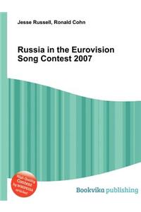 Russia in the Eurovision Song Contest 2007