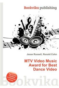 MTV Video Music Award for Best Dance Video