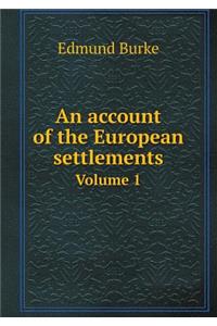 An account of the European settlements Volume 1