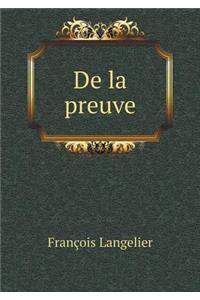 de la Preuve