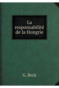 La Responsabilité de la Hongrie