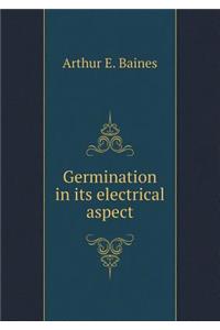 Germination in its electrical aspect