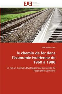 chemin de fer dans l''économie ivoirienne de 1960 à 1980