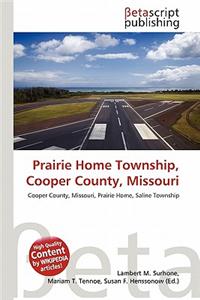 Prairie Home Township, Cooper County, Missouri