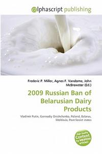 2009 Russian Ban of Belarusian Dairy Products