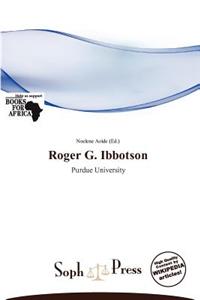 Roger G. Ibbotson