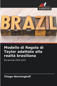 Modello di Regola di Taylor adattato alla realtà brasiliana