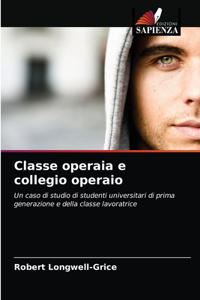 Classe operaia e collegio operaio