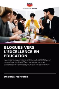 Blogues Vers l'Excellence En Éducation