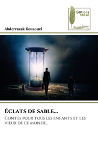 Éclats de sable...