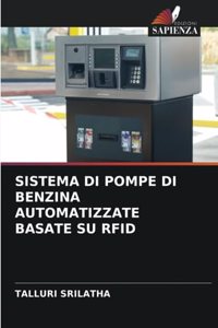 Sistema Di Pompe Di Benzina Automatizzate Basate Su Rfid