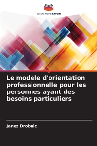 modèle d'orientation professionnelle pour les personnes ayant des besoins particuliers