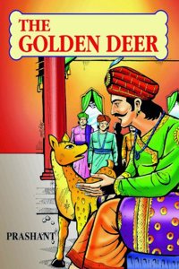 The Golden Deer (First Hardcover Jan 01 2013) by Prashant