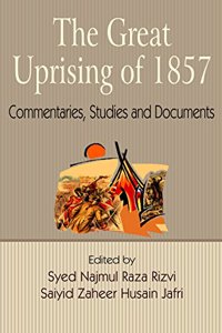 The Great Uprising Of 1857