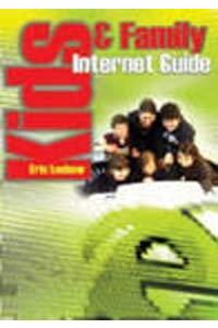 Kids and Family Internet Guide