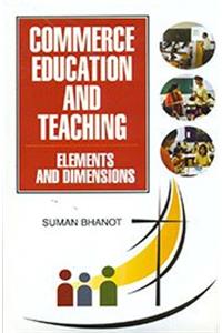 Commerce Education and Teaching Elements and Dimensions