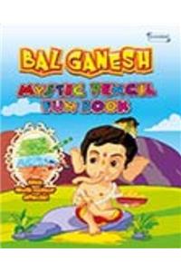 Bal Ganesh Mystic Pencil Fun Book