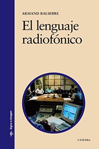 El Lenguaje Radiofonico