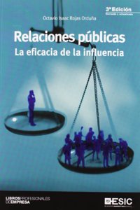 Relaciones publicas: La eficacia de la influencia