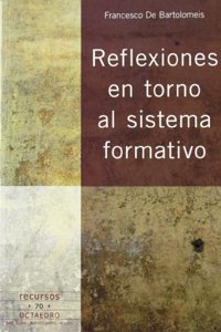 Reflexiones en torno al sistema formativo